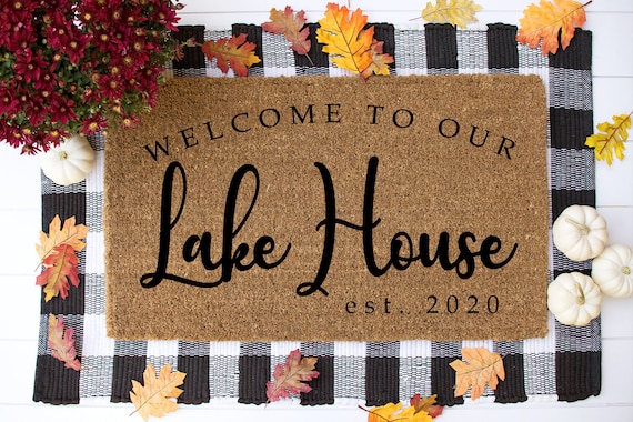 Welcome to Our Lake House Doormat, Lake House Decor, Welcome to the Lake House, Lake Doormat, Lake Welcome Mat, Outdoor Doormat - Item 769