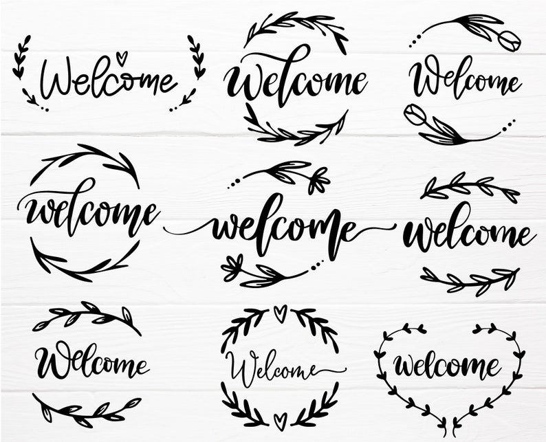 May include: Nine different black and white welcome signs with various floral and leafy designs. The word "welcome" is written in a cursive font.