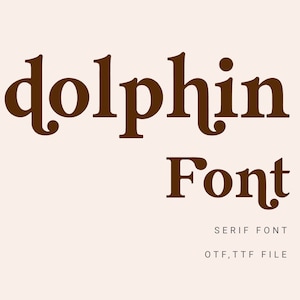 Delphin-Schrift, Serif-Schriftart-Download, moderne Schrift, Schriftarten für Cricut, Crafting-Schriftarten, Beauty-Schrift, handgeschriebene Schrift, S-Schrift, süße Schrift