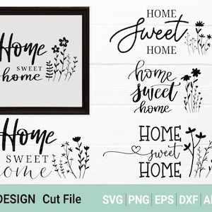 home sweet home mit floral svg für cut Datei, dxf,png,eps,ai, handgezeichnet für Cricut