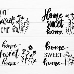 Puede incluir: Cuatro dise&ntilde;os en blanco y negro de "Home Sweet Home" con detalles florales. Las frases est&aacute;n en una fuente cursiva, con varias ilustraciones florales y bot&aacute;nicas. El fondo es una textura de vetas de madera blanca.
