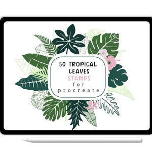 50 Tropical Leaves Procreate Stamps, Abstract ,Boho,plants ,hand drawn, Procreate Plants,