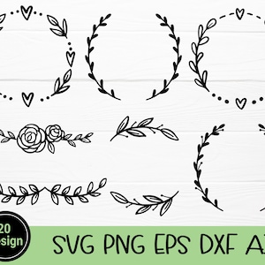 20+ SVG, PNG, DXF Lorbeerkranz Bundle, Kreis Bordüre svg, Monogramm svg, Blumenbordüre svg, für Silhouette handgezeichneten Stil für Cricut