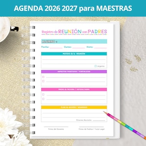 May include: A spiral-bound planner page titled Registro de REUNIÓN con PADRES, featuring sections for student name, date, course, time, meeting purpose, positive aspects, areas for improvement, and action plans with lines for signatures.