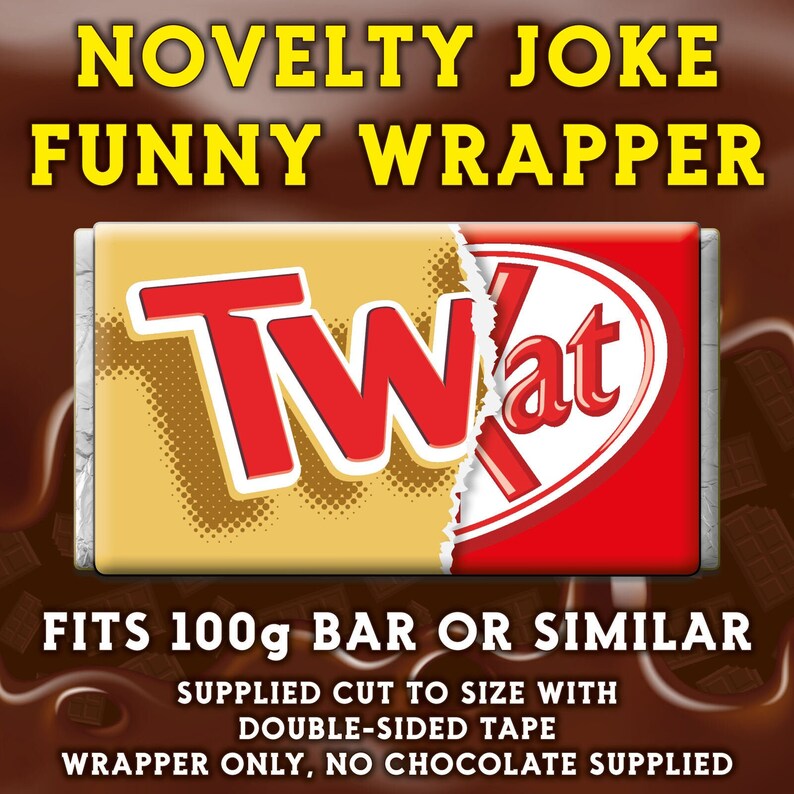 Twat Chocolate Bar Wrapper Novelty Joke Funny Rude Gift Etsy