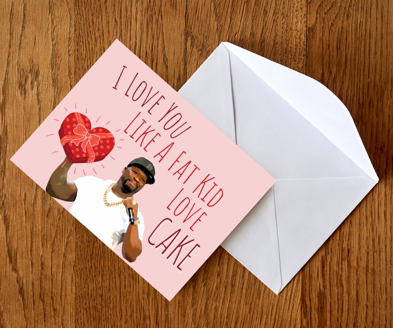 50 cent Valentine\u2019s Day card Hip Hop Valentines Day Cards 50 Cent Card Valentine\u2019s Day card Rap Valentine\u2019s Day card