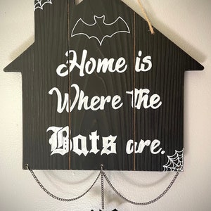 Bat Home Sign