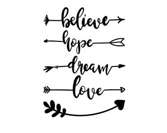 Printable Believe Hope Dream Love Arrows, Instant Digital Download Template, Clipart, Cricut PDF, SVG, JPG