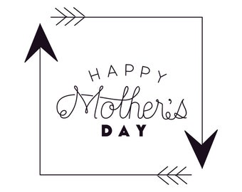 Printable Happy Mother's Day Arrows