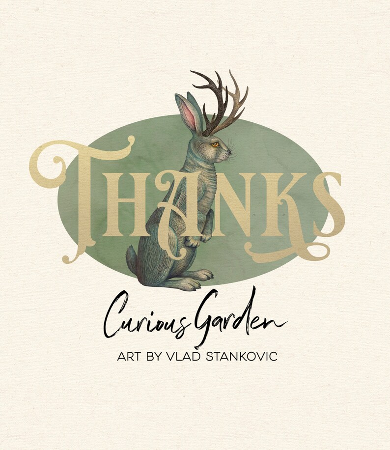 Puede incluir: Ilustraci&oacute;n de un conejo con cuernos de ciervo, sobre un fondo ovalado verde. La palabra "THANKS" est&aacute; superpuesta en escritura dorada, con "Curious Garden" y "ART BY VLAD STANKOVIC" debajo.