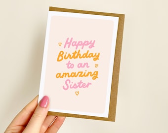 Happy Birthday To An Amazing Sister Card | Sister Birthday Card, Card for Sister, Sister Birthday Gift, Soul Sister, Bestie Card | A6 Card