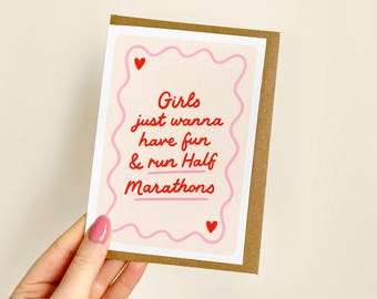 Girls Just Wanna Run Half Marathons Card | Good Luck Marathon Card, Half Marathon Card, Half Marathon Gift, Running Half Marathon | A6 Card