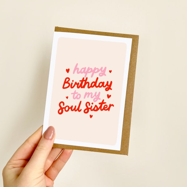 Happy Birthday To My Soul Sister Card (Red) | Bestie Birthday, Best Friends Birthday, Friendship Card, Love You Bestie, Soulmate  | A6 Card