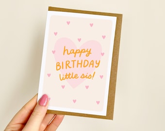 Happy Birthday Little Sis Heart Card | Little Sister Birthday Card, Card for Sister, Sister Birthday Gift, Soul Sister, Best Sis | A6 Card