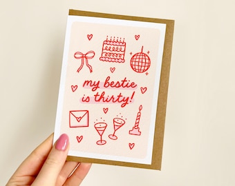 My Bestie is 30 Red Party Card | 30th Birthday Card, Thirty Birthday Card, Bestie's Thirtieth Birthday Card, Girly Aesthetic Card | A6 Card