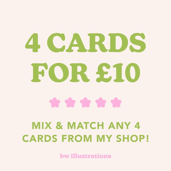 Mix & Match CARD BUNDLE | Any 4 Cards, Multipack, Pack of 4, Birthday, Any Occassion, Choose Your Favourites | A6 Cards | BW Illustrations