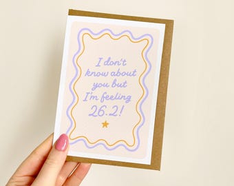 I'm Feeling 26.2 Marathon Card | Congrats Marathon Card, London Marathon Card, Manchester, 2025 Marathon, Good Luck Marathon Card | A6 Card