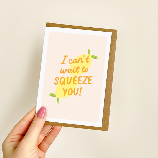 I Can't Wait To Squeeze You Card - Miss You Card, Missing You, Long Distance, Sending Love, Thinking Of You Card | A6 Card