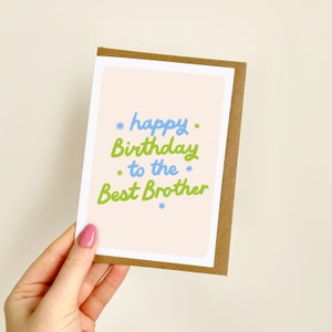 Happy Birthday To The Best Brother Card | Brother Birthday Card, Card for Brother, Brother Birthday Gift, Bro Card | A6 Card