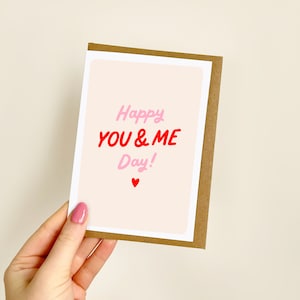 Happy You and Me Day Card | Cute Anniversary Card, Partner, Girlfriend, Boyfriend, Husband, Wife, Love Card | A6 Card