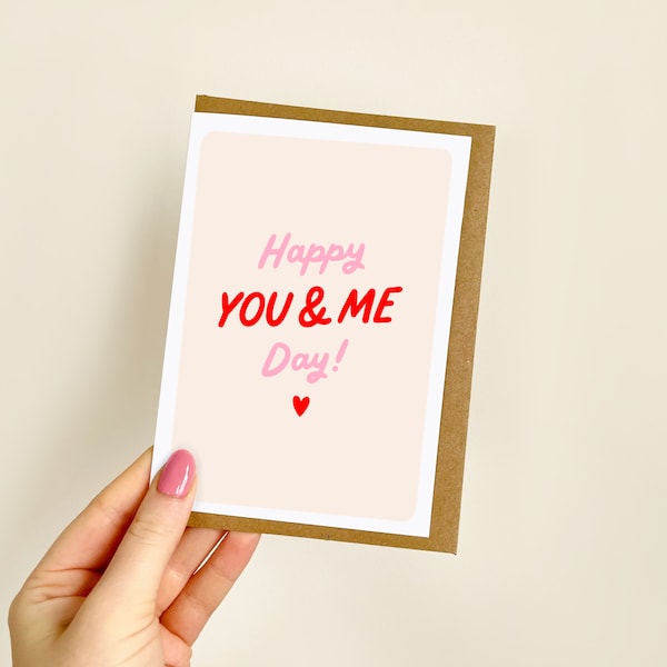 Happy You and Me Day Card | Cute Anniversary Card, Partner, Girlfriend, Boyfriend, Husband, Wife, Love Card | A6 Card