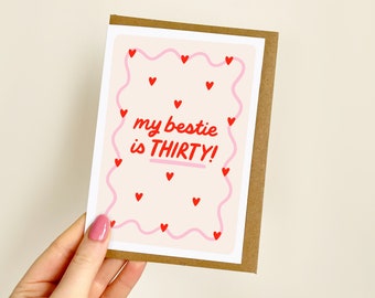 My Bestie is 30 Birthday (Red) Card | 30th Birthday Age Card, Thirty Birthday Card, Bestie Card, Bestie's Thirtieth Birthday, 30th | A6 Card