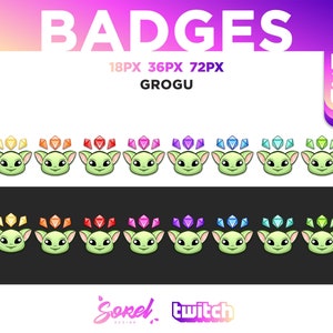 Peut inclure: Un ensemble de neuf badges de chat Twitch animés représentant un personnage vert avec de grandes oreilles et une couronne de gemmes colorées. Les badges sont étiquetés "18PX", "36PX" et "72PX" et le personnage s'appelle "Grogu".