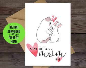 Mother's Day card, digital printable card, stepmother card, like a mom card