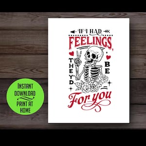 Skeleton sarcastic Valentine’s Day card, love card, funny anniversary card, husband, wife, boyfriend, girlfriend