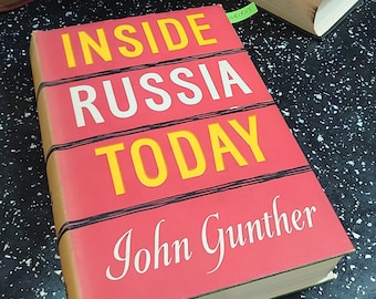 Inside Russia Today - John Gunther, 1962 Revised Edition - Good Condition