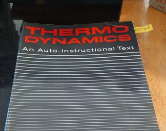 Termodinámica: Un texto autoinstruccional (Serie Prentice-Hall en Ingeniería de las Ciencias Físicas) Mark, Melvin - 1967