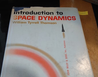 Introduction to Space Dynamics - William Tyrrell Thomson - 1961 - Acceptable to Good condition