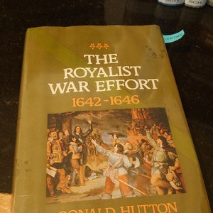 The Royalist War Effort, 1642-46 Hutton, Ronald