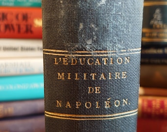 L&#39;Education Militaire de Napoléon. [Paperback] COLIN J.