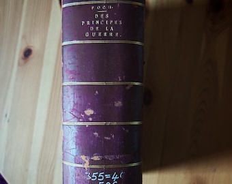 Des Principes De La Guerre, Foch. Berger,Levrault. Staff College Camberley Bibliothek gebunden (Third) Ed 1911. Gem. Guter antiker Zustand