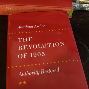 The Revolution of 1905, Authority Restored - Abraham Acher - Very Good condition - 1992