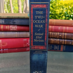 The Two Ocean War - Samuel Eliot Morison - 1963 - Good Condition