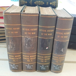 Official History of the War - Medical Services - 4 Volumes - Acceptable to Good condition - 1921-4 HM Stationery Office Edition - Rare