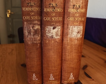 The Reminisces of Carl Schurz, John Murray - London, 1909, Akzeptabler Zustand