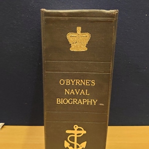 O&#39;Byrne&#39;s Naval Biography - Every Living Office in Her Majesty&#39;s Navy - 1986 Reprint - Hayward - Good to Very Good condition