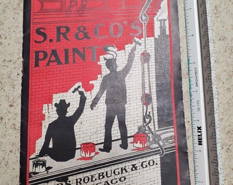 S.R and CO's Paints Advertising Brochure, Sears Roebuck & Co. Chicago 1900s