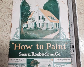 1932 Sears Roebuck & Co. "How to Paint" Booklet