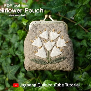 PDF Pattern & Tutorial for Bellflower Frame Pouch (Video in Youtube)