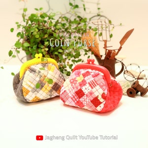 May include: Two quilted coin purses with metal clasps. One purse has a yellow clasp and a patchwork design in gray, yellow, and white. The other purse has a red clasp and a patchwork design in shades of red and pink. Text reads "PDF Pattern Coin Purse".