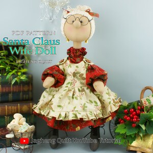 Santa Claus Wife Doll : PDF Pattern & color photos, PDF pattern WITHOUT written instructions, See the video tutorial on YouTube
