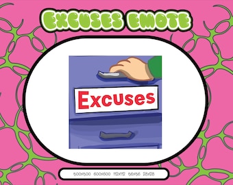 NEW VERSION Excuses emote | twitch emote | discord emote | emote | funny emote | meme emote | twitch