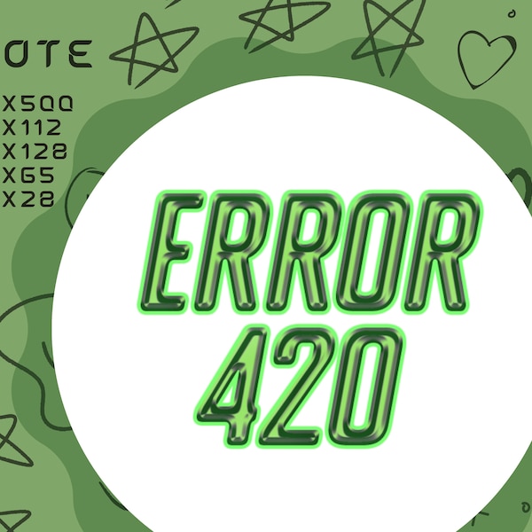 Error 420 emote | meme emote | twitch emote | discord emote | emote | streamer