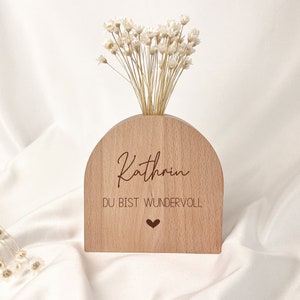 Personalized dried flower vase | Gift idea for wife, girlfriend, colleague You are wonderful | Wooden vase dried flowers | birthday | Decoration