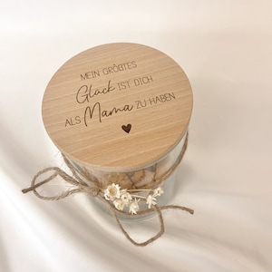 Muttertagsgeschenk Vorratsglas Spruch | Mama größtes Glück | Geschenkidee Muttertag | Aufbewahrungsglas | Geschenkdose | Geburtstag | Oma