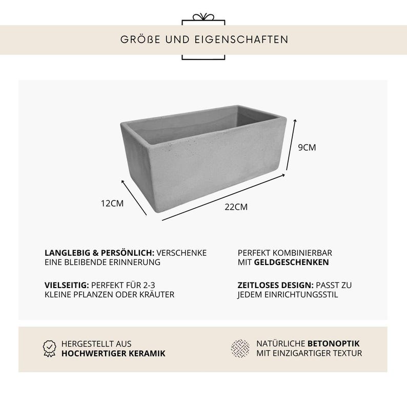 K&ouml;nnte beinhalten: Ein rechteckiger, hellgrauer Keramik-Pflanztopf mit den Ma&szlig;en 22 cm L&auml;nge, 12 cm Breite und 9 cm H&ouml;he. Das Bild enth&auml;lt deutschen Text, der die Eigenschaften des Pflanztopfs beschreibt, wie z.B. seine Vielseitigkeit.